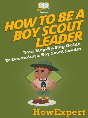 cover image of How to Be a Boy Scout Leader